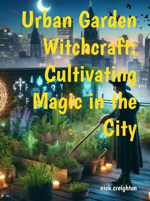 Urban Garden Witchcraft - Audiobook